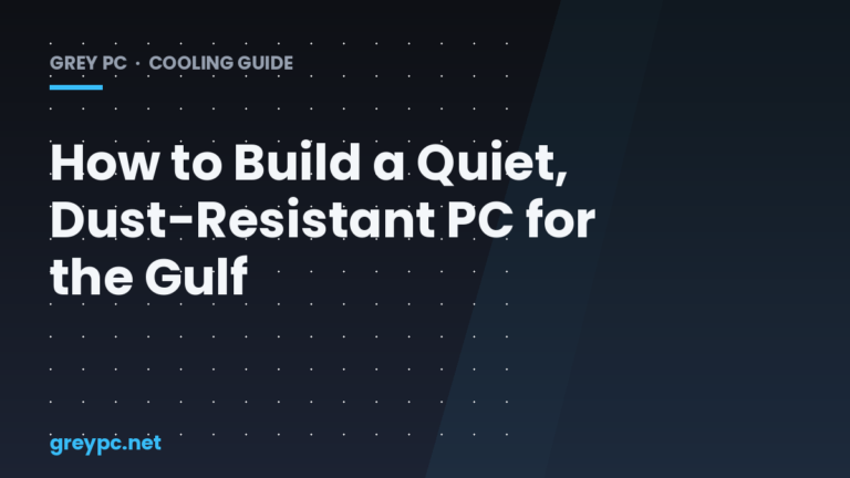 Grey PC header graphic for a quiet, dust-resistant PC build guide
