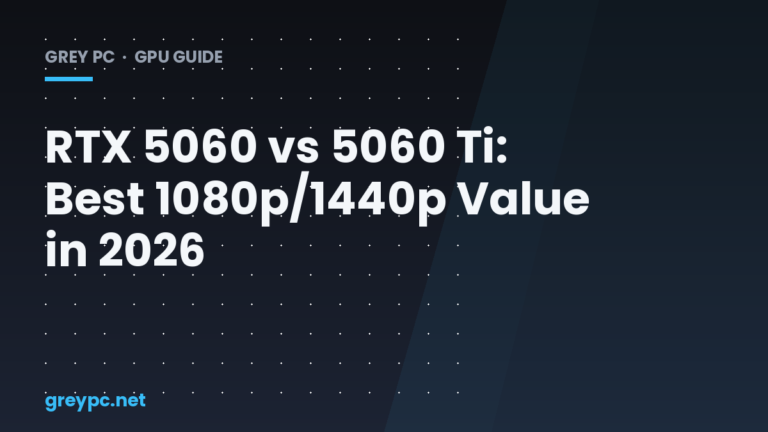 RTX 5060 vs 5060 Ti graphics card comparison header graphic for Grey PC Bahrain