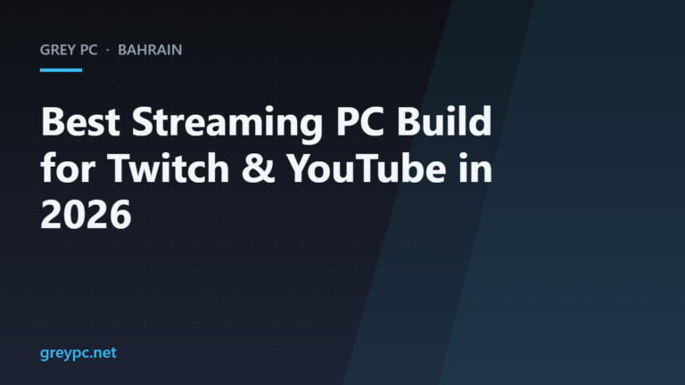 Grey PC branded header for a 2026 streaming PC build guide for Twitch and YouTube