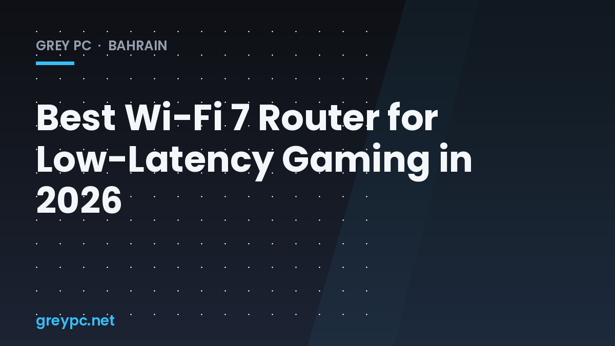 Wi-Fi 7 gaming router on a desk beside a gaming PC in Bahrain