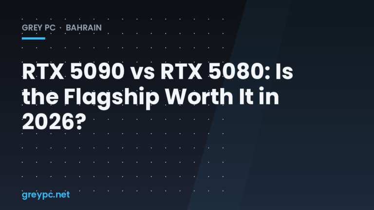 RTX 5090 and RTX 5080 graphics cards compared side by side for Bahrain gamers