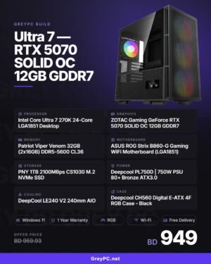 GreyPC Build: Intel Core Ultra 7 270K + RTX 5070 SOLID OC 12GB GDDR7